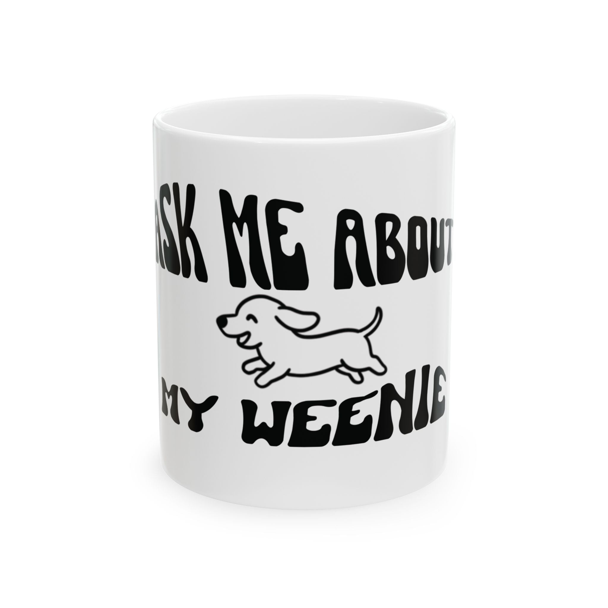 My Weenie Mug