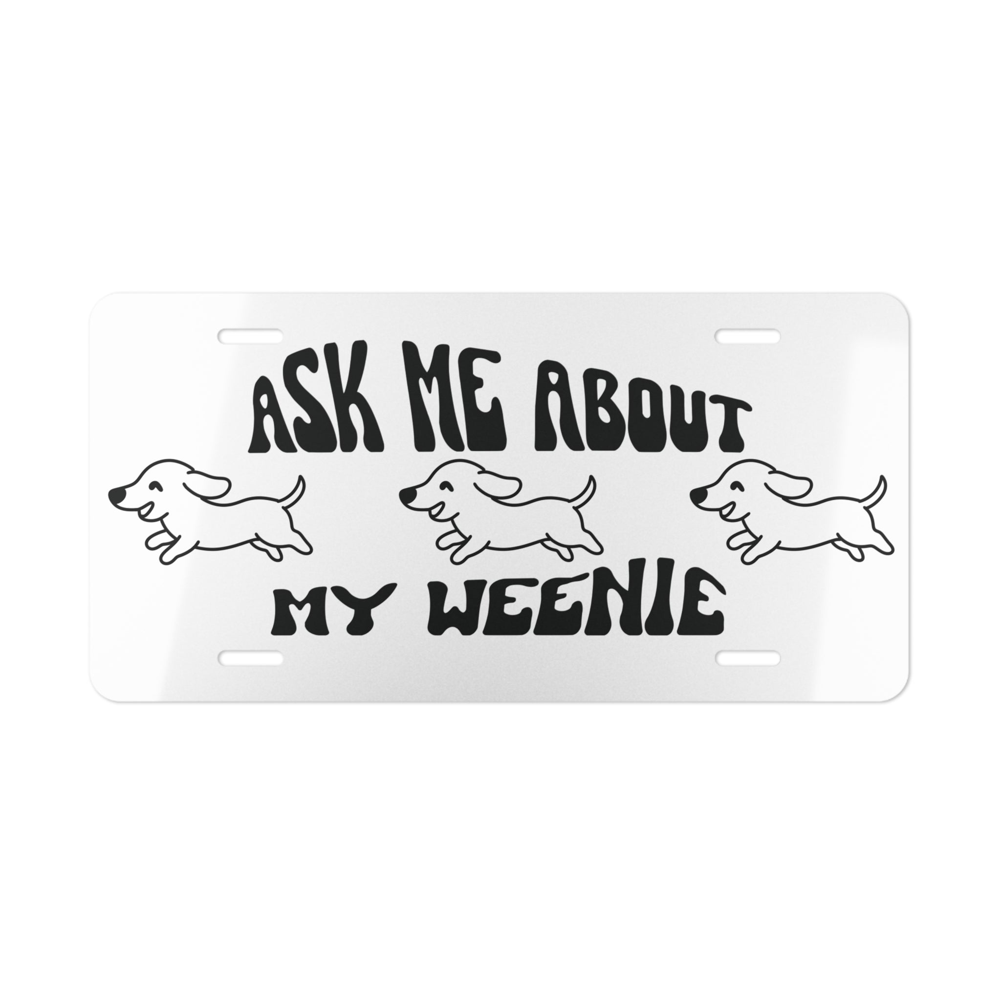 My Weenie Vanity Plate